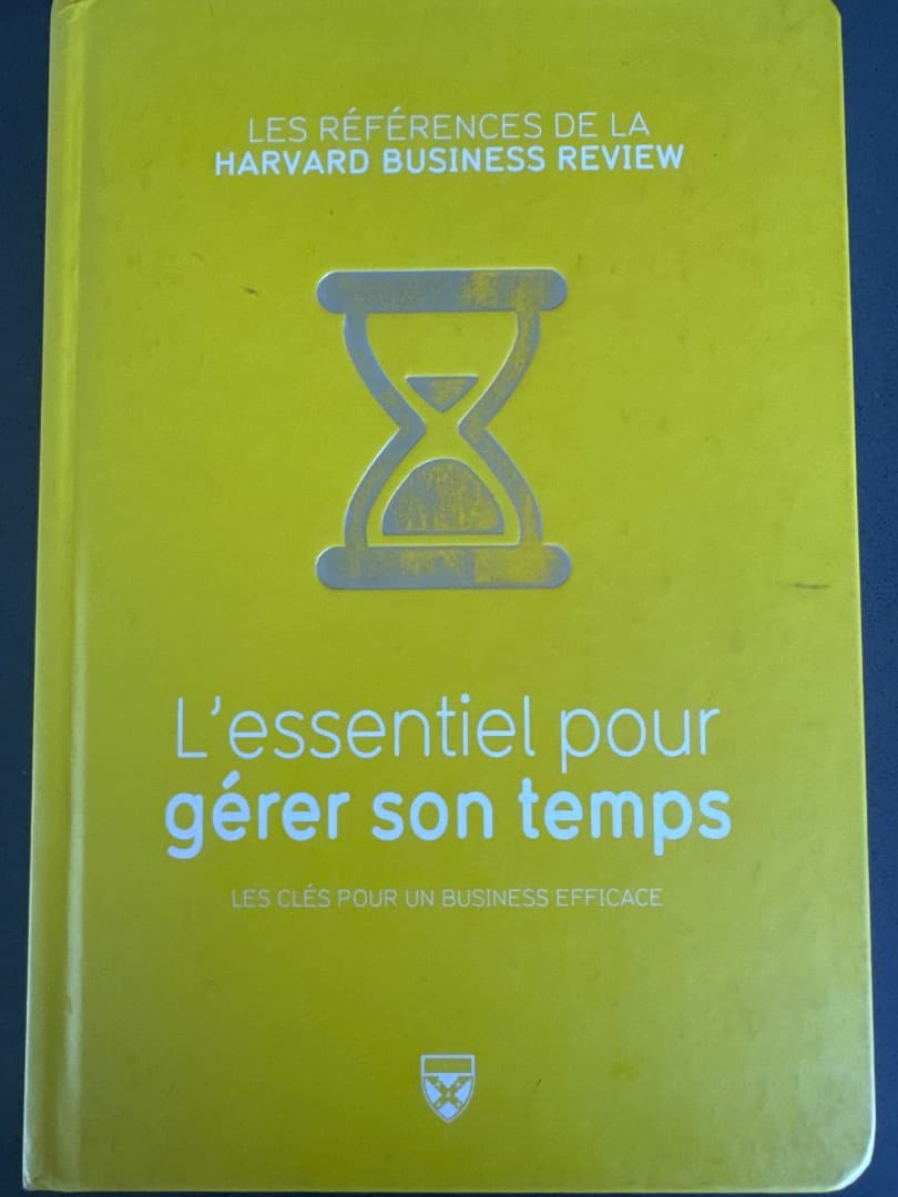 Harvard Business Review L'essentiel pour gerer son temps book - Image 1 of 2