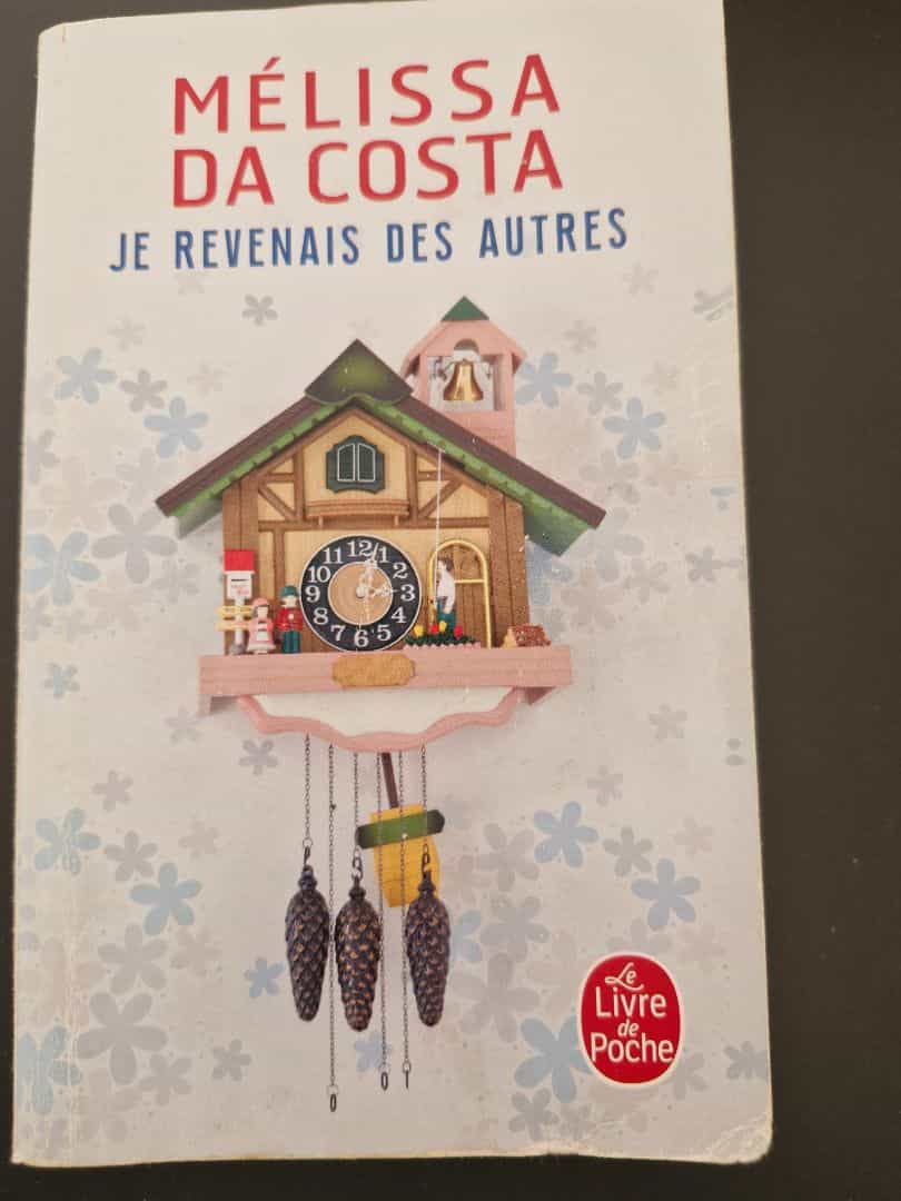 Je revenais des autres - Mélissa da Costa (Pocket)
