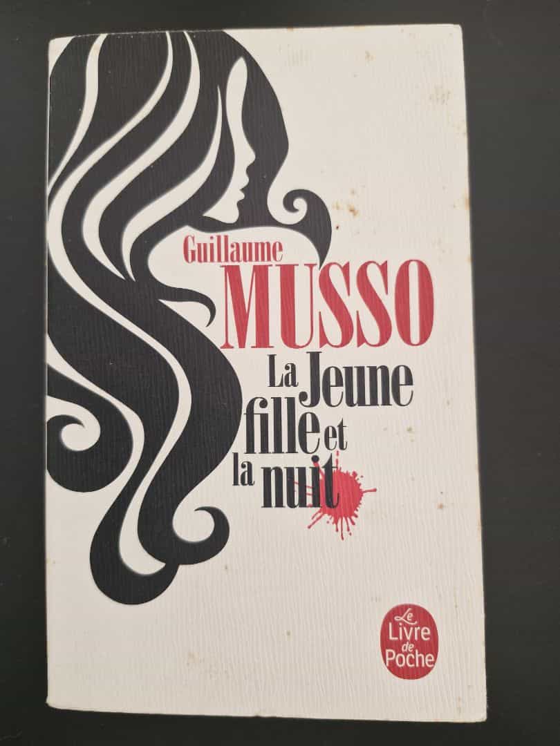 La Jeune Fille et la Nuit - Guillaume Musso (Livre de Poche)